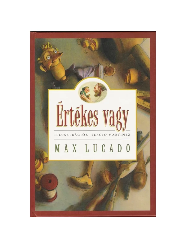 Értékes vagy – Max Lucado