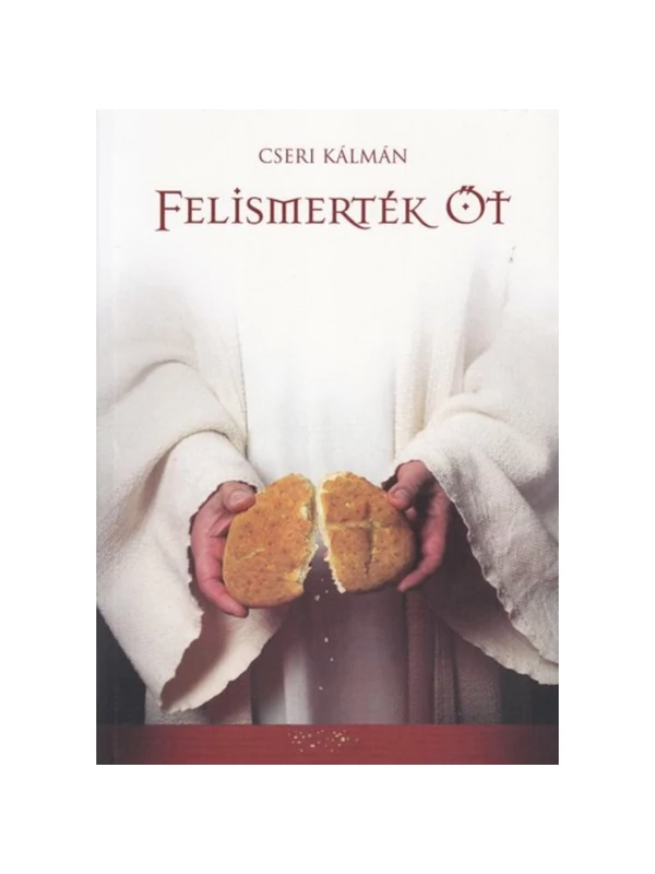 Felismerték őt – Cseri Kálmán