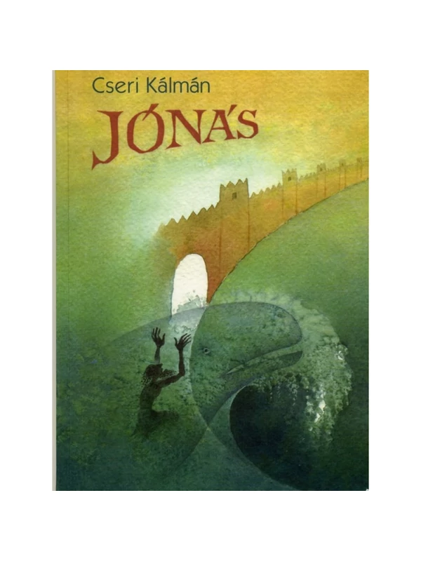Jónás – Cseri Kálmán