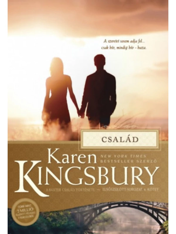 Család – Elsőszülött-sorozat 4. – Karen Kingsbury