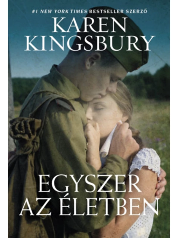 Egyszer az életben – Karen Kingsbury