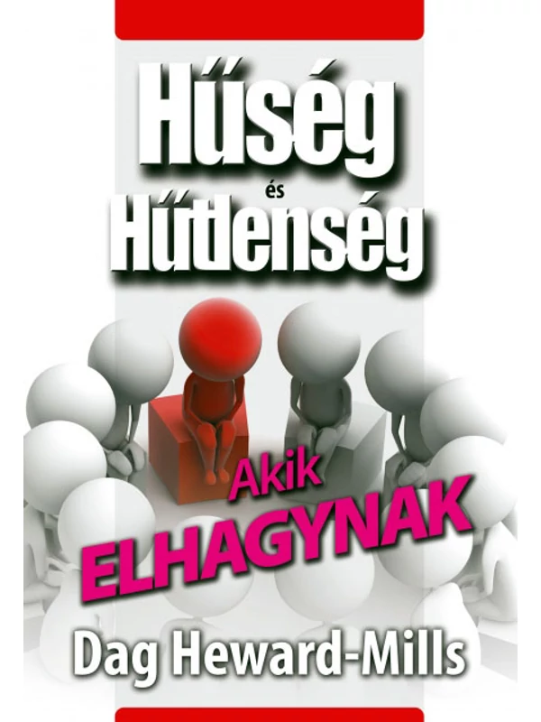Akik elhagynak – Dag Heward-Mills