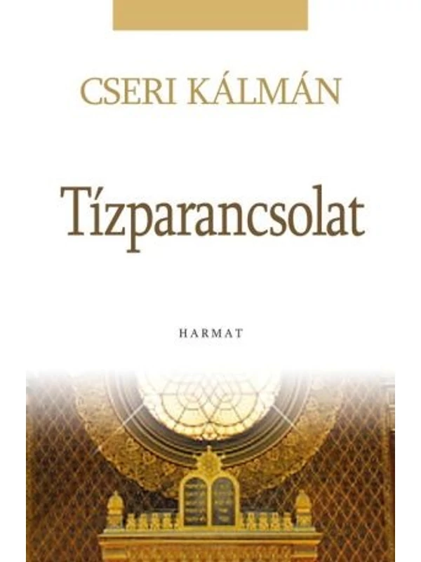 Tízparancsolat – Cseri Kálmán