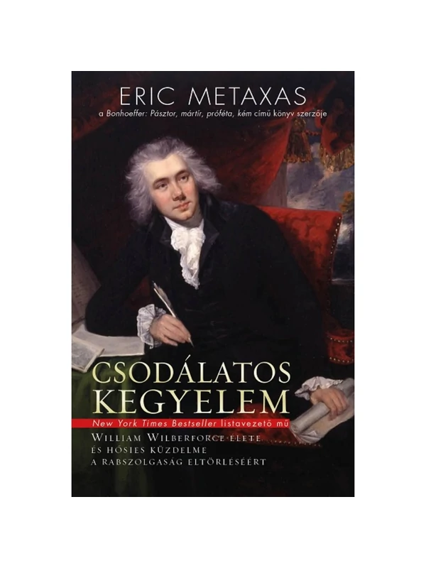 Csodálatos kegyelem – Eric Metaxas