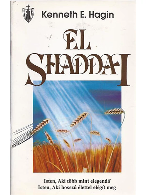 El Shaddai – Kenneth E. Hagin