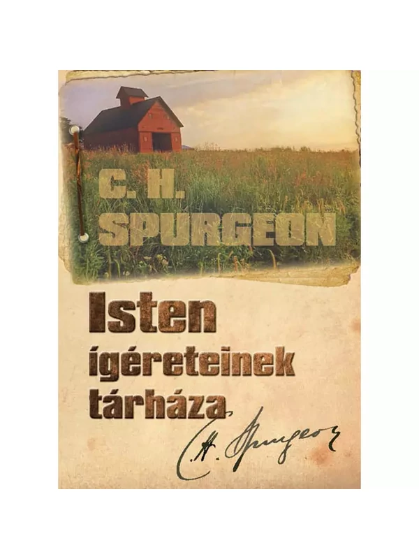 Isten ígéreteinek tárháza – Spurgeon, C. H.