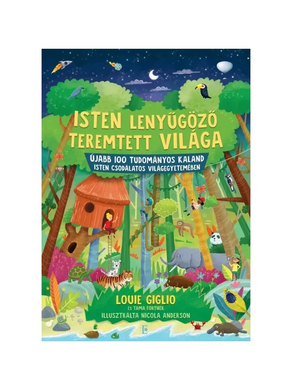 Isten lenyűgöző teremtett világa – Louie Giglio