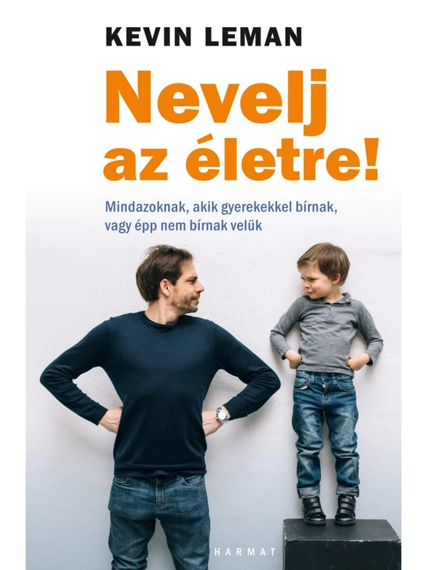 Nevelj az életre! – Kevin Leman