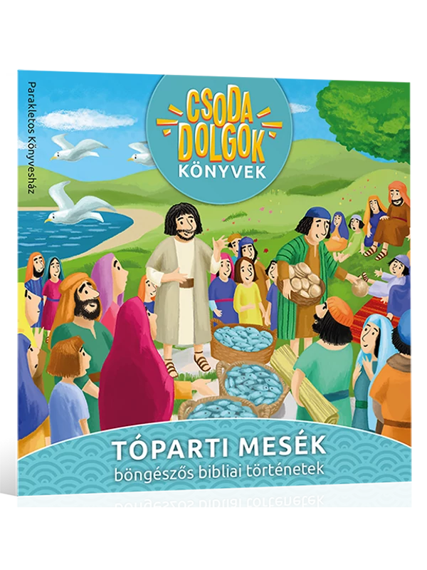 Tóparti mesék – Miklya Zsolt