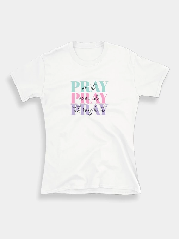 PRAY on it – női póló