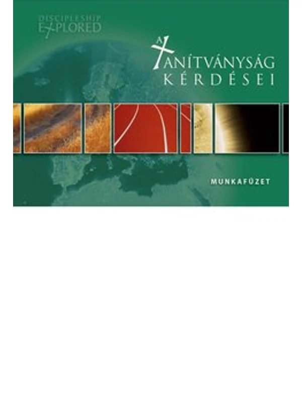 A tanítványság kérdései – Munkafüzet