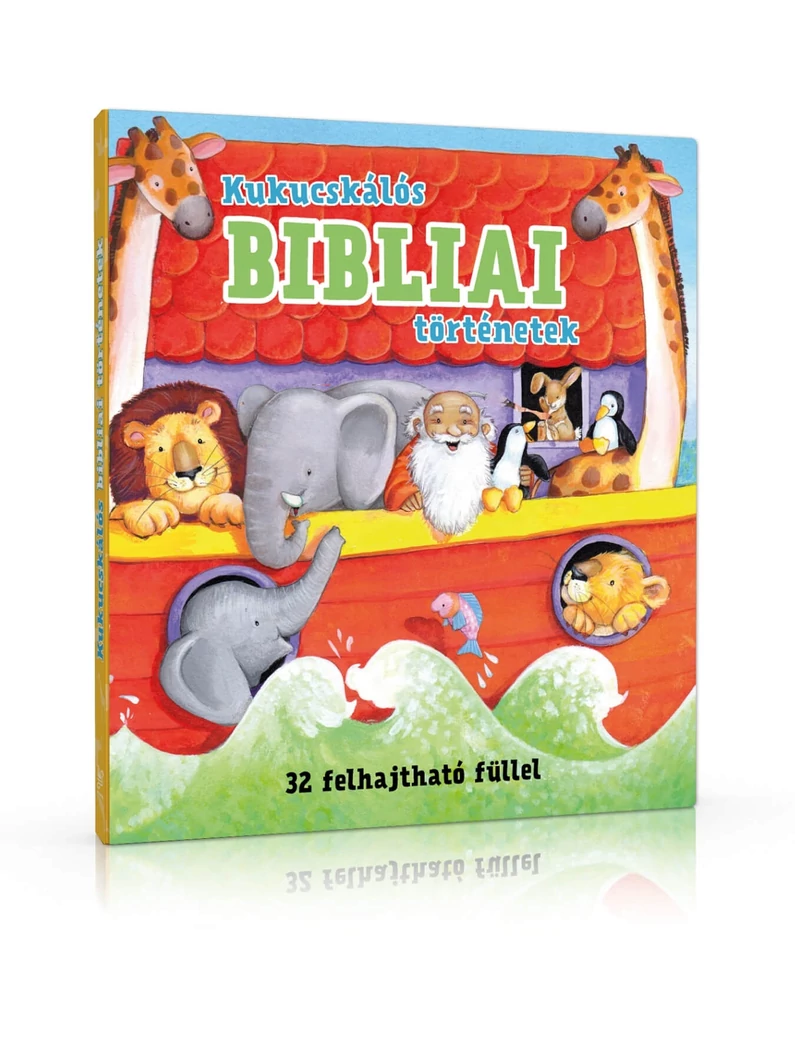 Kukucskálós bibliai történetek – Gill Guile, Michael Berghof