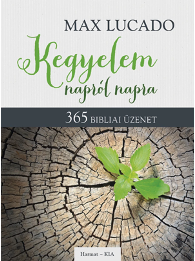 Kegyelem napról napra – Max Lucado