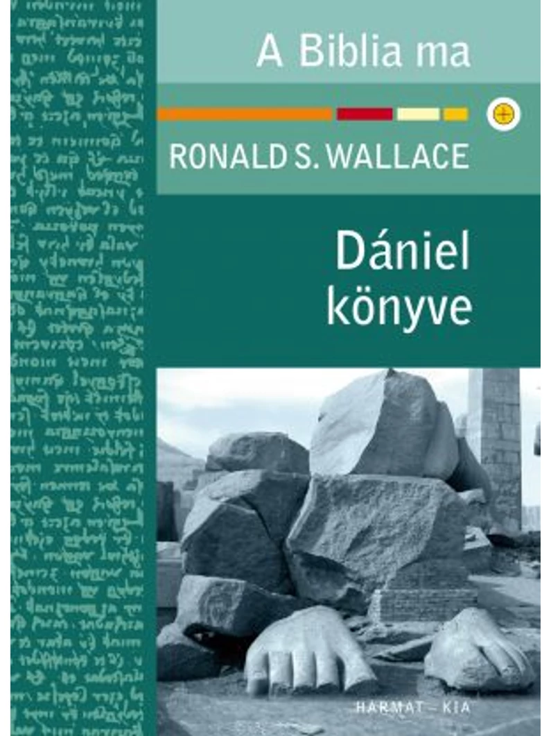 Dániel könyve – Ronald S. Wallace