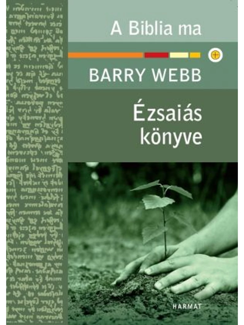 Ézsaiás könyve – Barry Webb