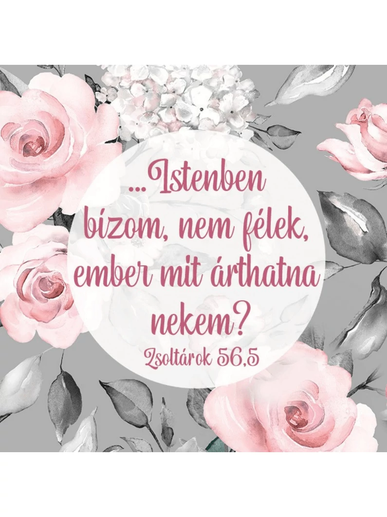 ...Istenben bízom, nem félek... – Hűtőmágnes