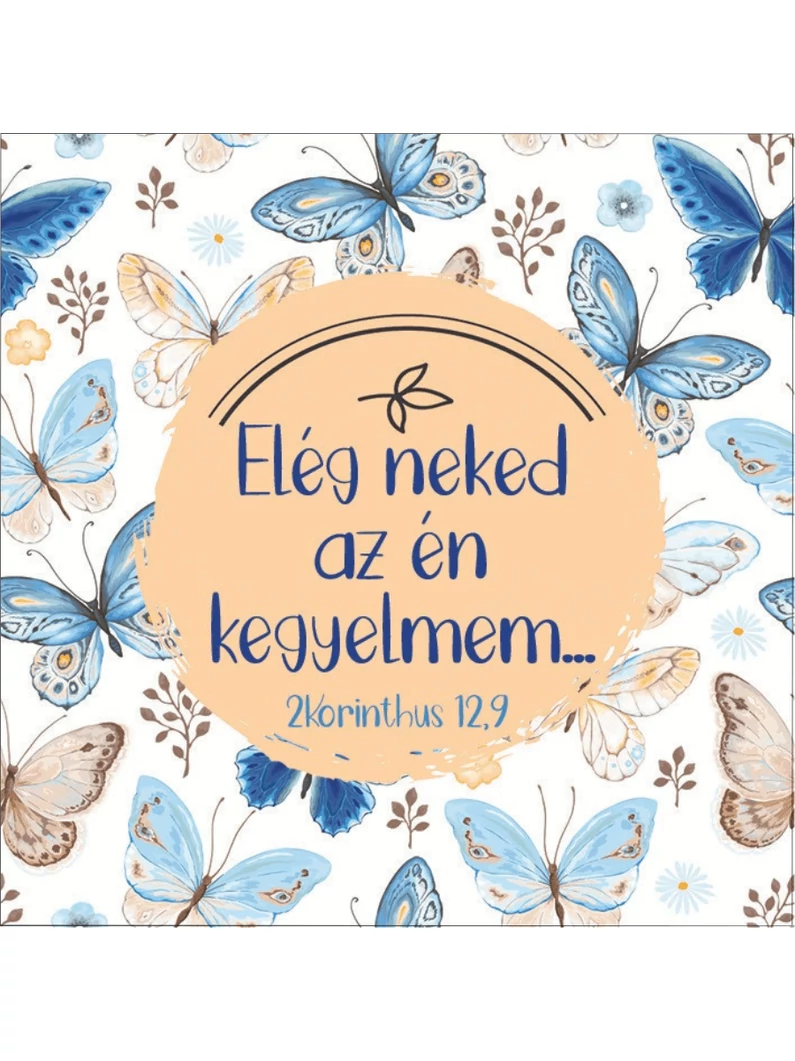 Elég neked az én kegyelmem... – Hűtőmágnes