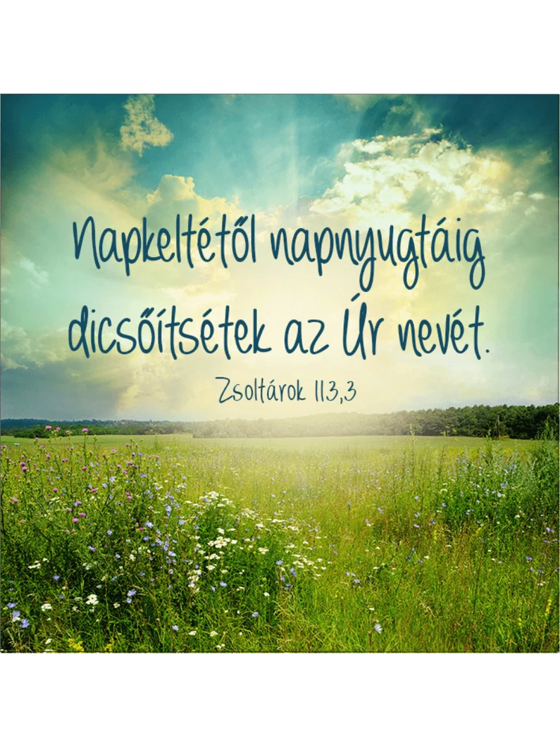 Napkeltétől napnyugtáig... – Hűtőmágnes