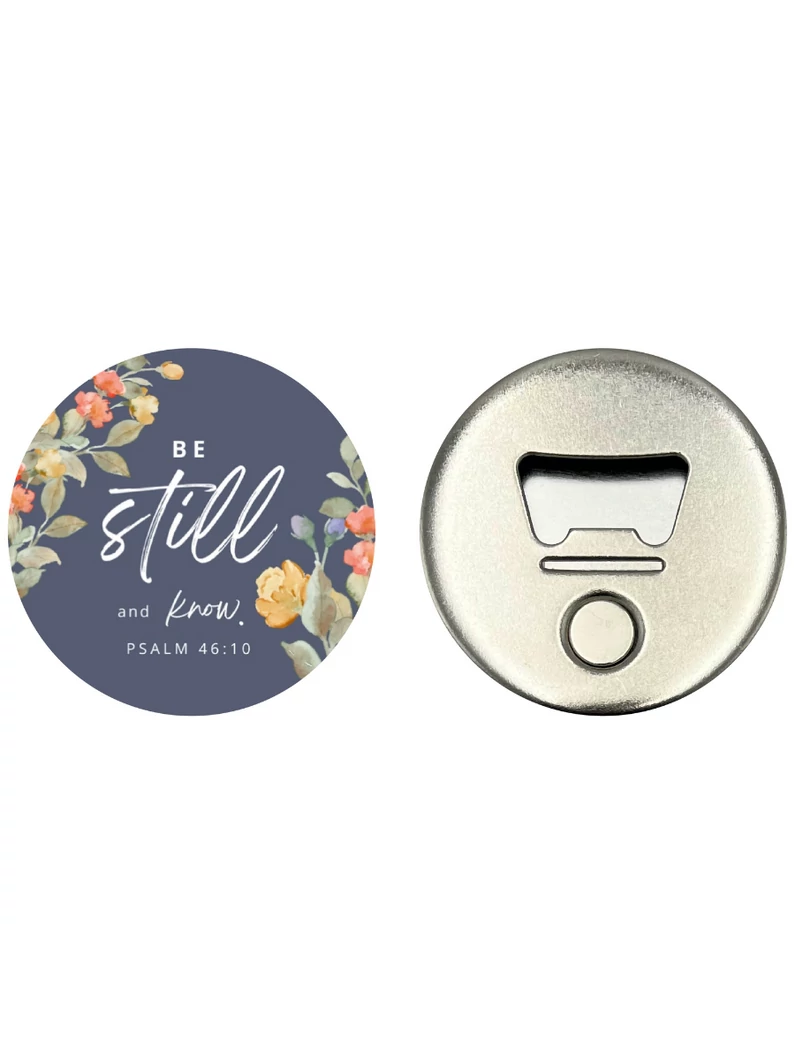 Be still and know – Hűtőmágnes üvegnyitóval