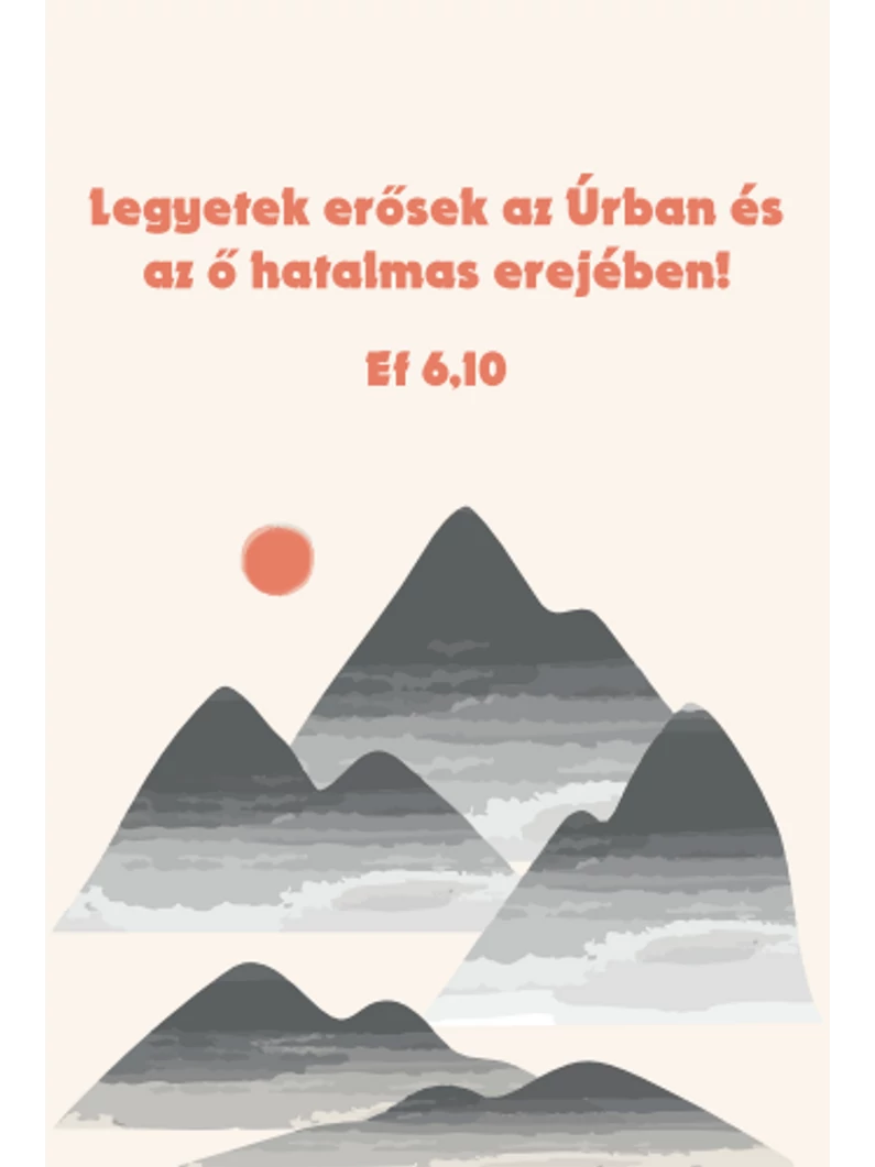 Legyetek erősek az Úrban – minikártya csomag (10 db)
