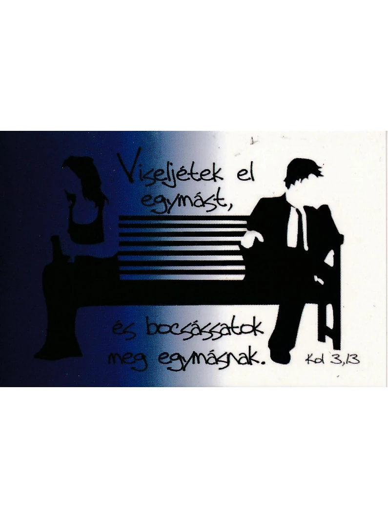 Viseljétek el egymást, és bocsássatok meg egymásnak– Minikártya csomag (T25)