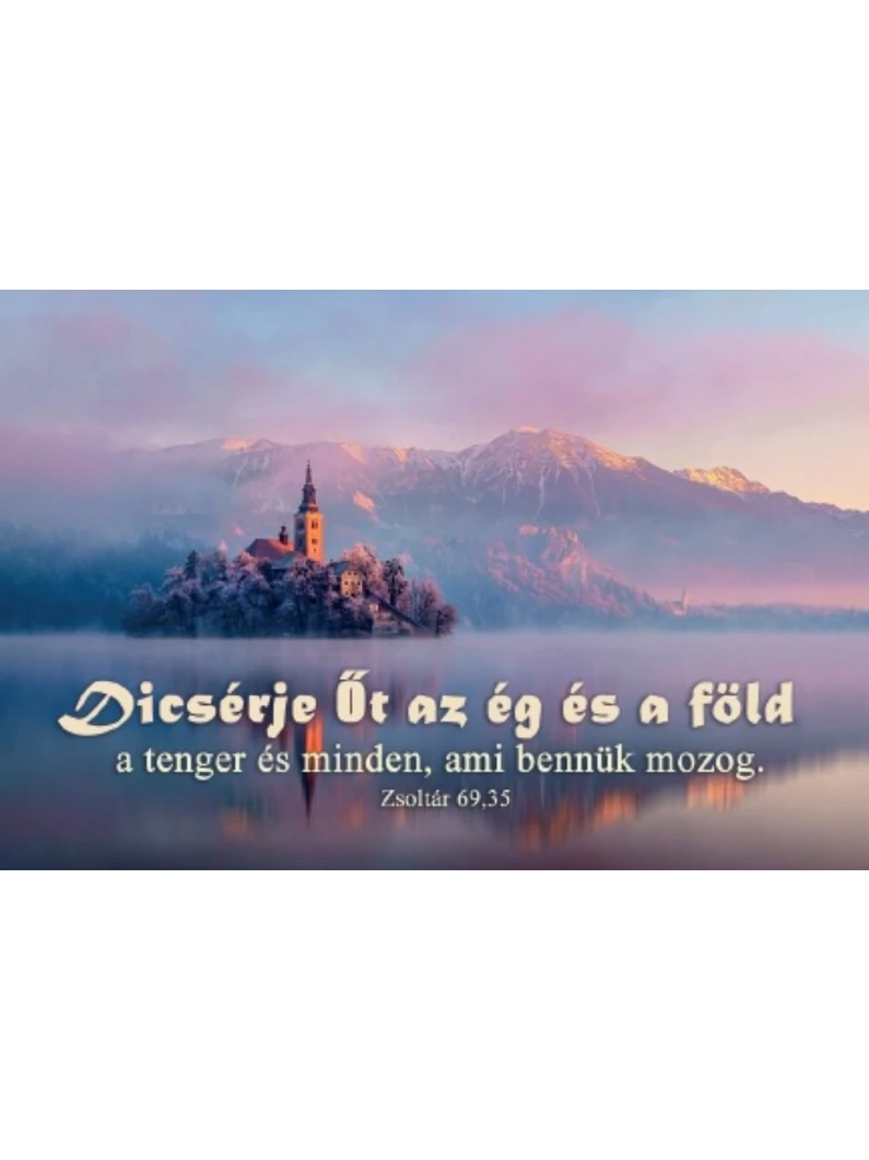 Dicsérje őt az ég és a föld...  – Minikártya csomag (T10)