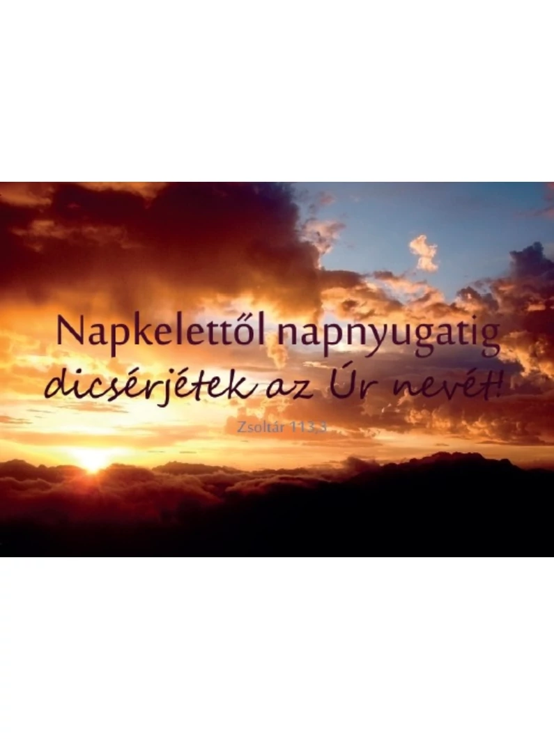 Napkelettől napnyugatig – Minikártya csomag (T18)