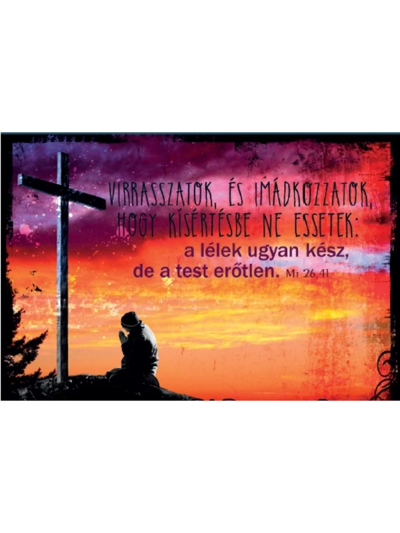 Virrasszatok, és imádkozzatok... – Minikártya csomag (T24)