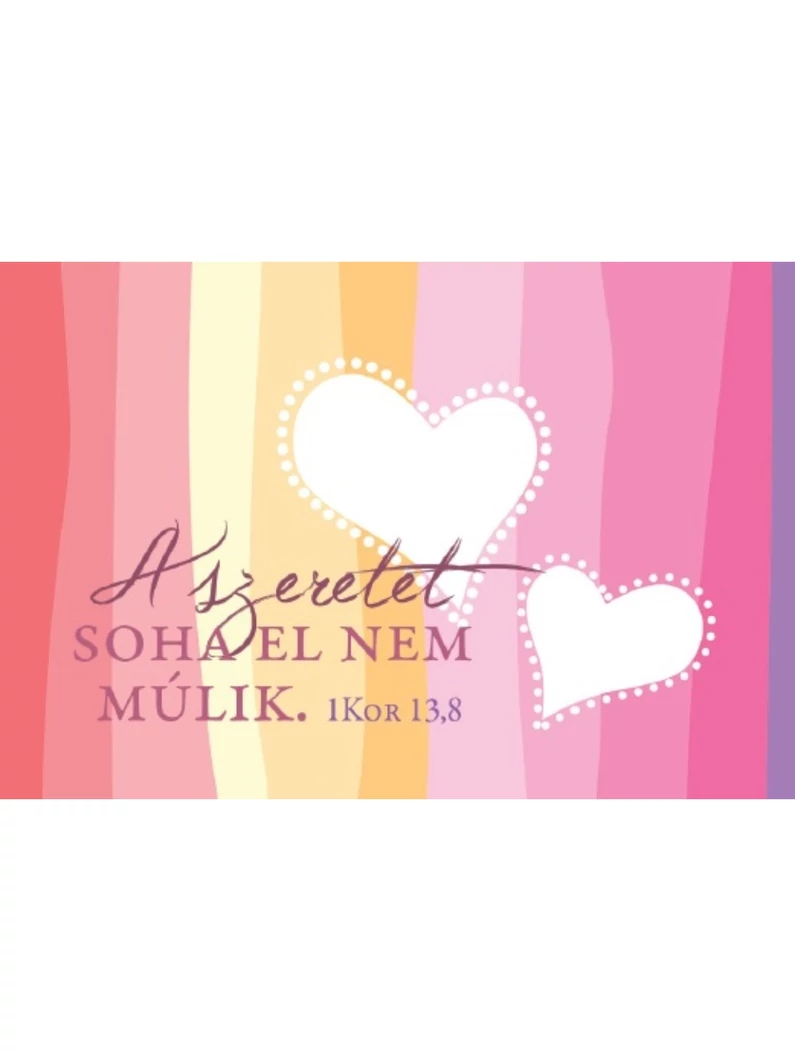 A szeretet soha el nem múlik – Minikártya csomag (T40)