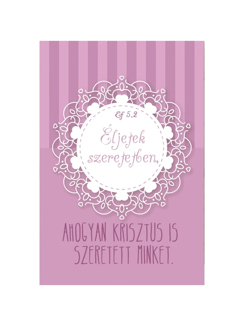 Éljetek szeretetben... – Minikártya csomag (T91)