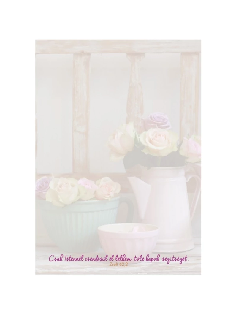 Csak Istennél csendesül el lelkem... – Jegyzettömb, nagy