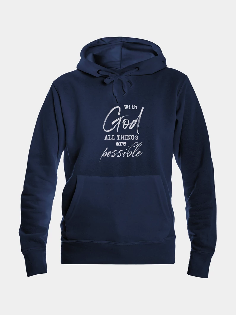 With God All Things Are Possible – női kapucnis pulóver