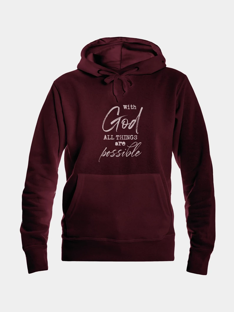With God All Things Are Possible – női kapucnis pulóver