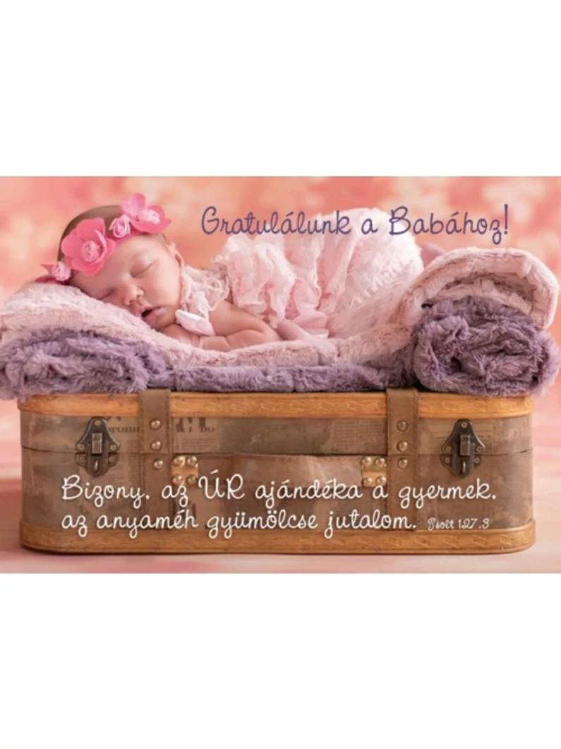 Bizony, az Úr ajándéka a gyermek (születés) – Képeslap csomag (KE-S3)