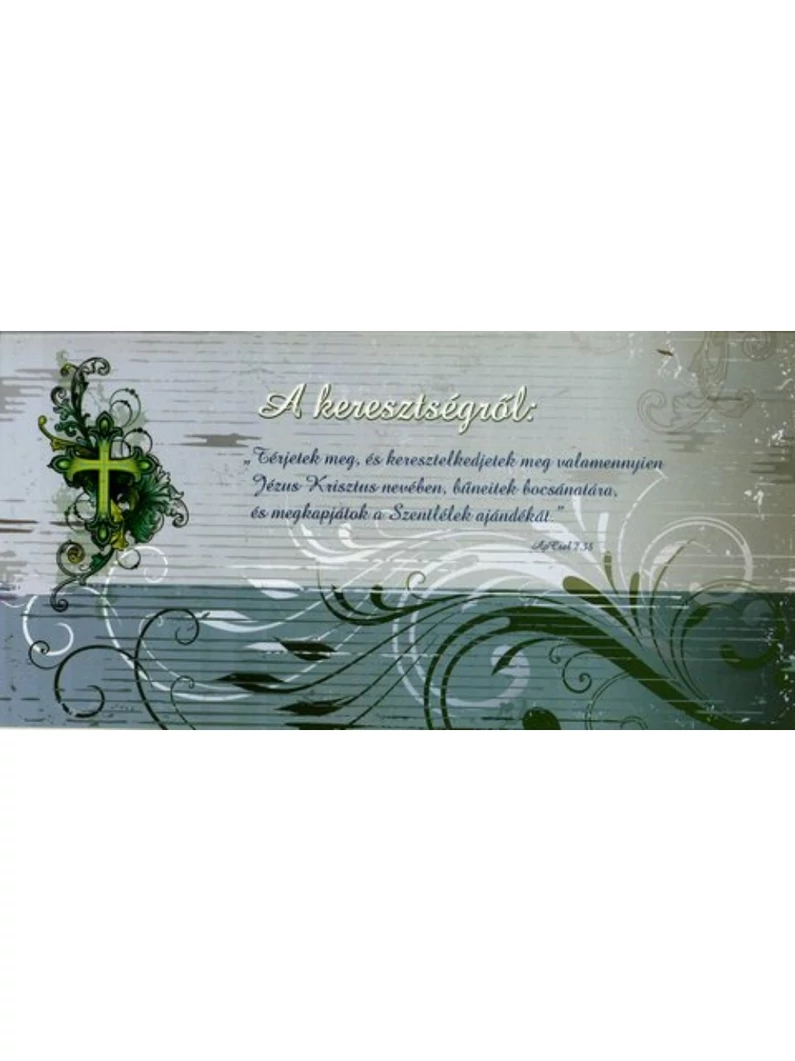 Térjetek meg, és keresztelkedjetek meg... (keresztelő) – Borítékos képeslap