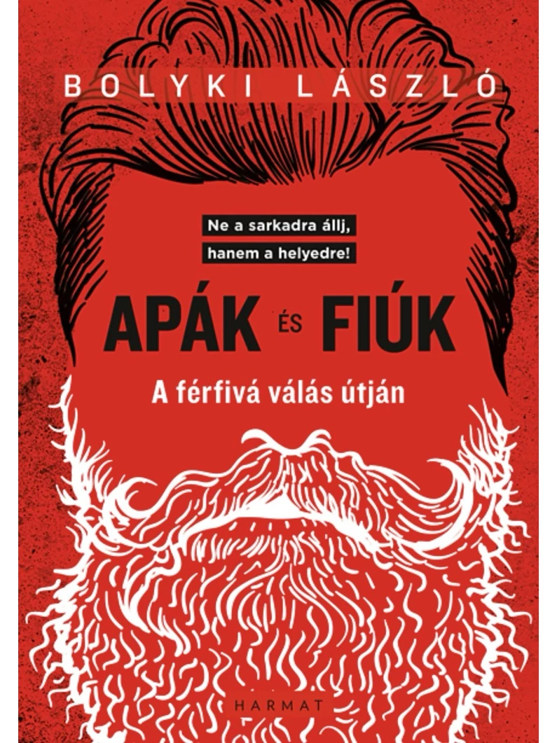 Apák és fiúk – Bolyki László