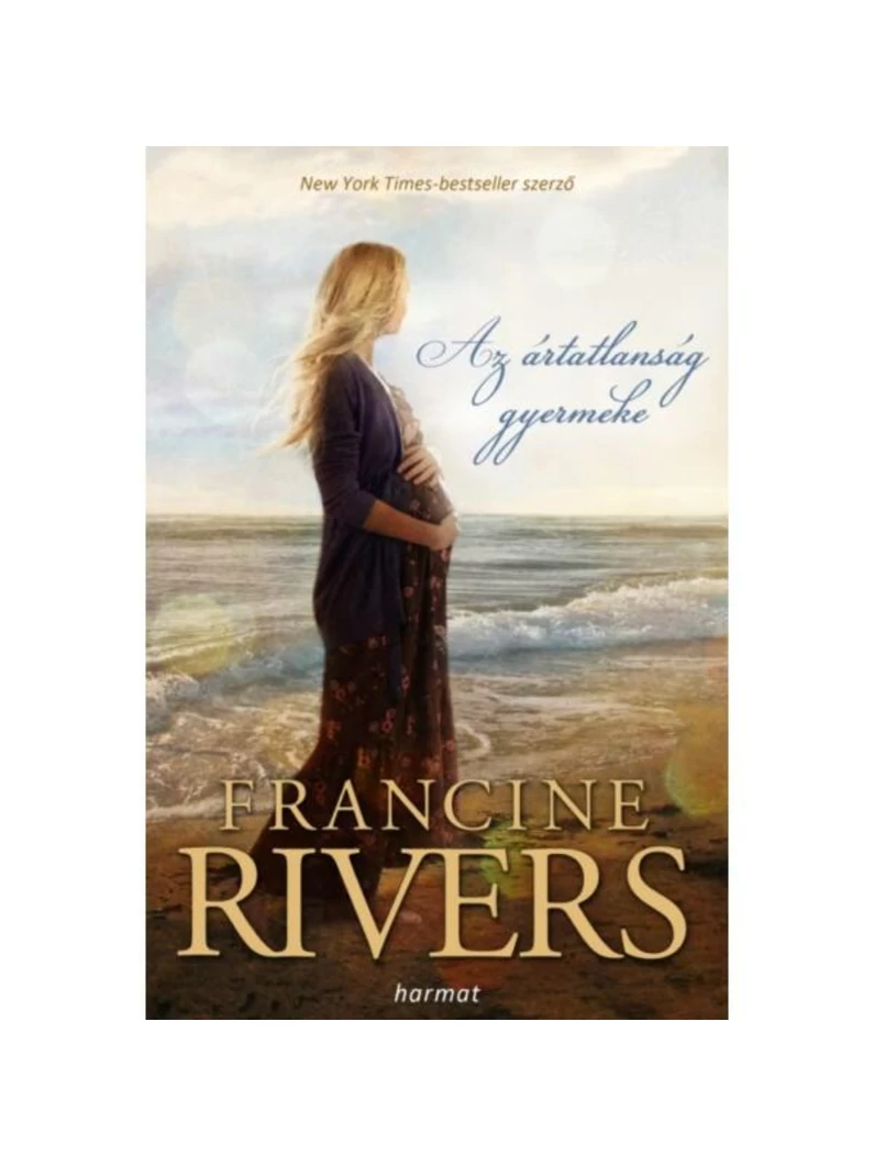 Az ártatlanság gyermeke – Francine Rivers