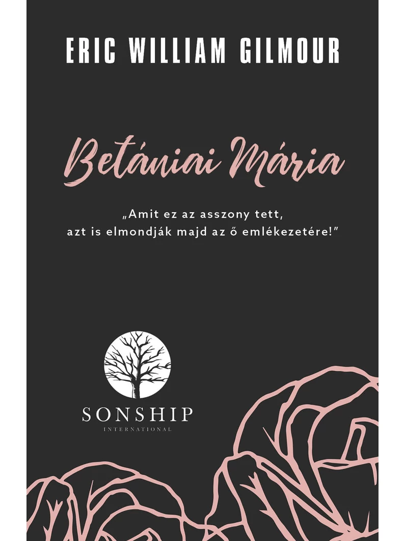 Betániai Mária – Eric William Gilmour