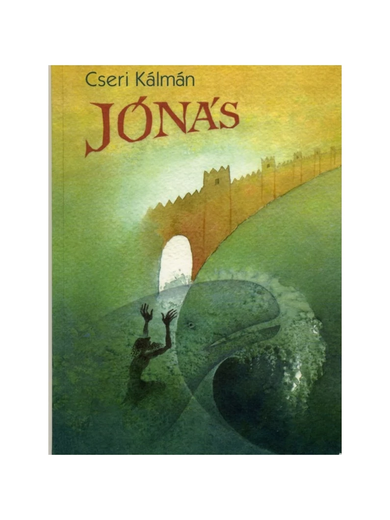 Jónás – Cseri Kálmán