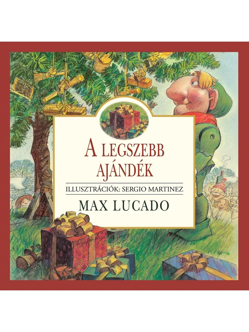 A legszebb ajándék – Max Lucado