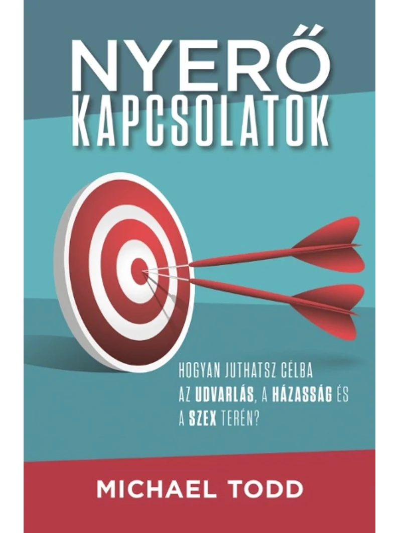 Nyerő kapcsolatok – Michael Todd