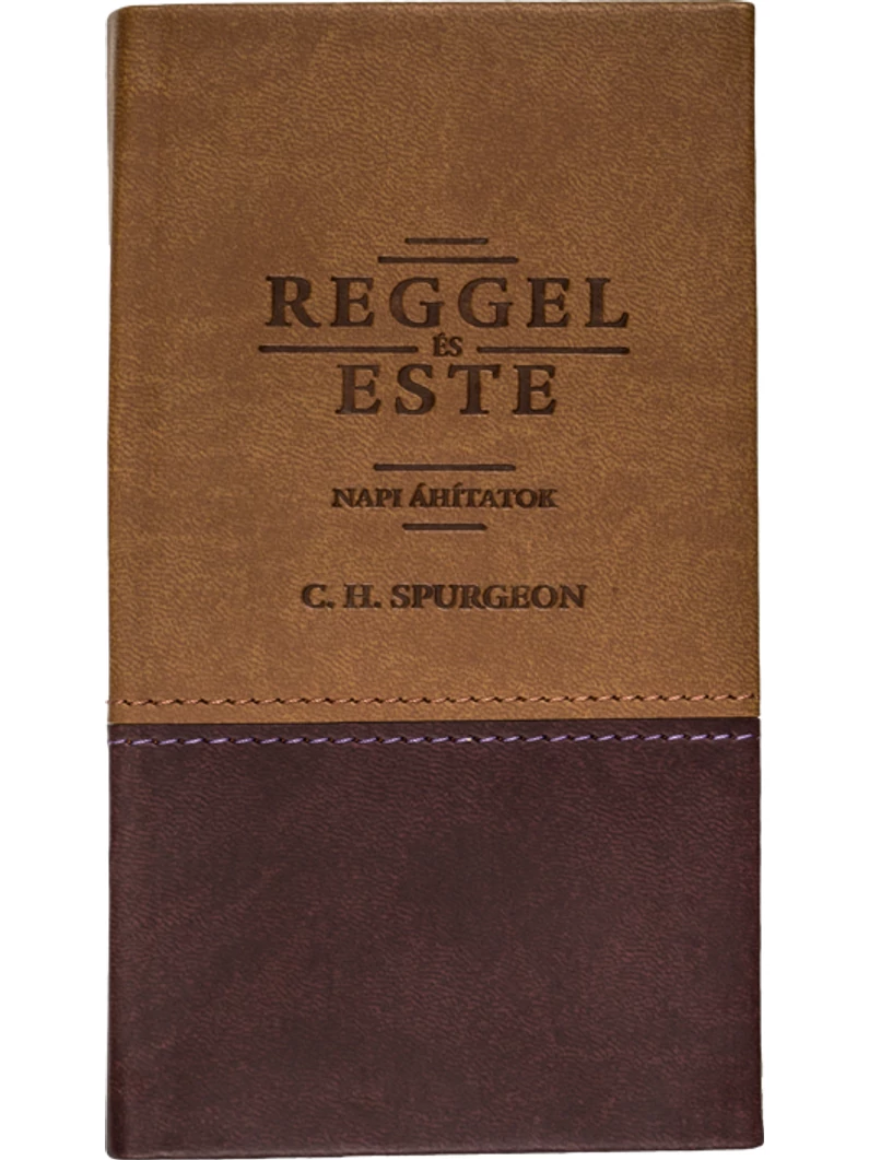 Reggel és este (sima) – C. H. Spurgeon