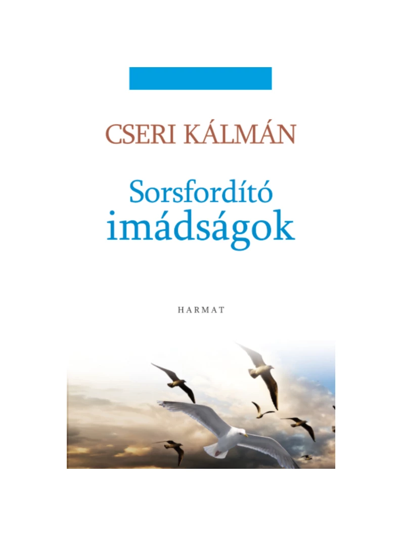 Sorsfordító imádságok – Cseri Kálmán