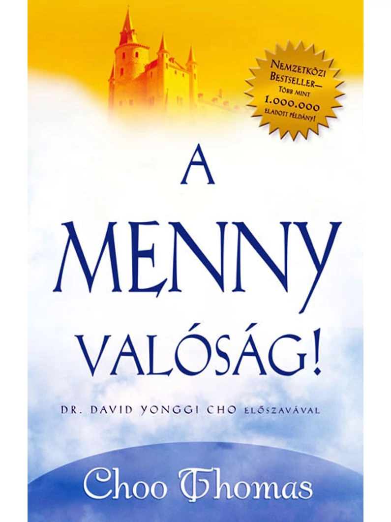 A Menny valóság! – Choo Thomas