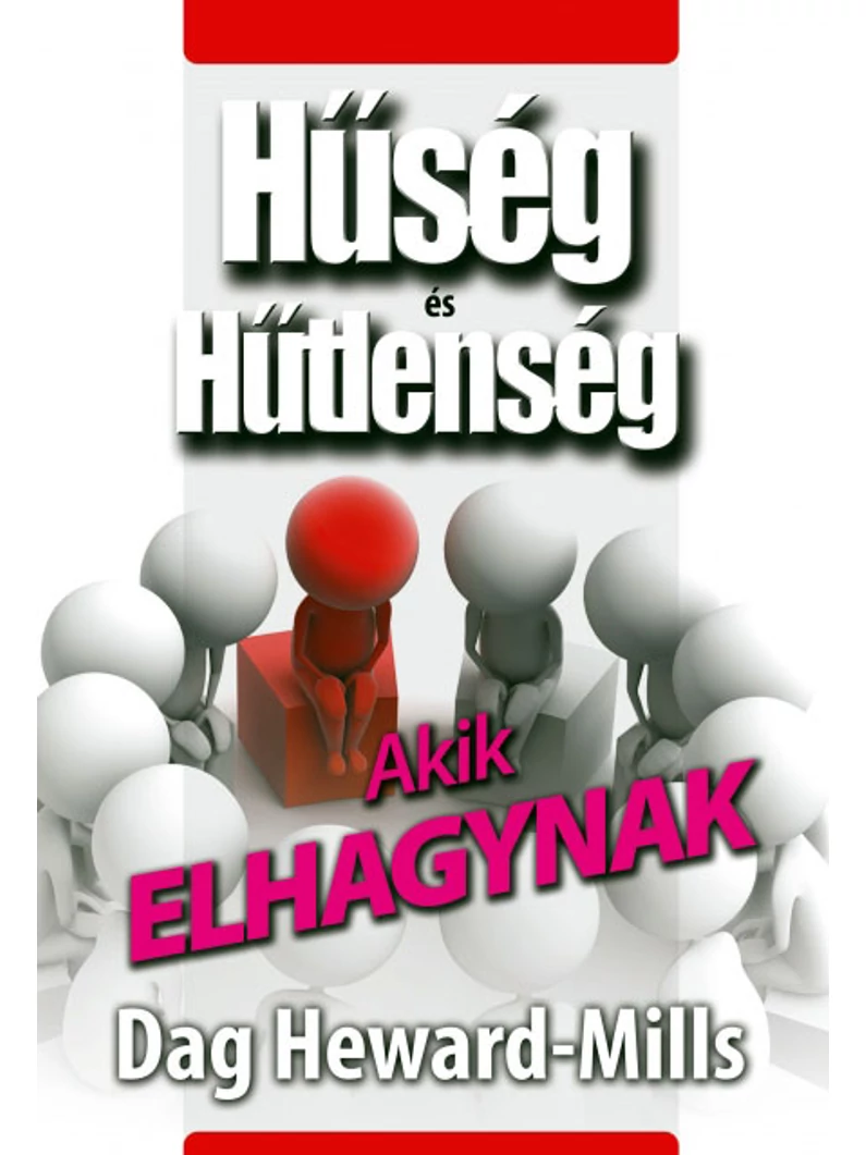 Akik elhagynak – Dag Heward-Mills
