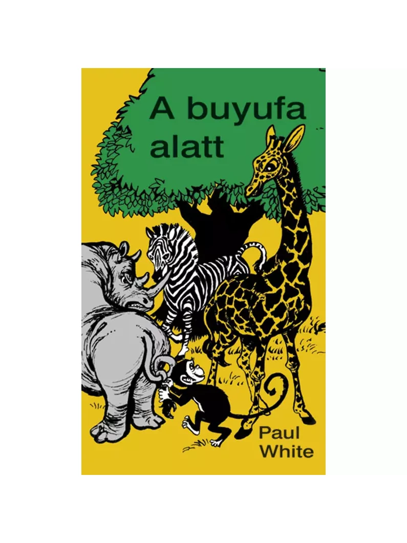 A buyufa alatt – Paul White