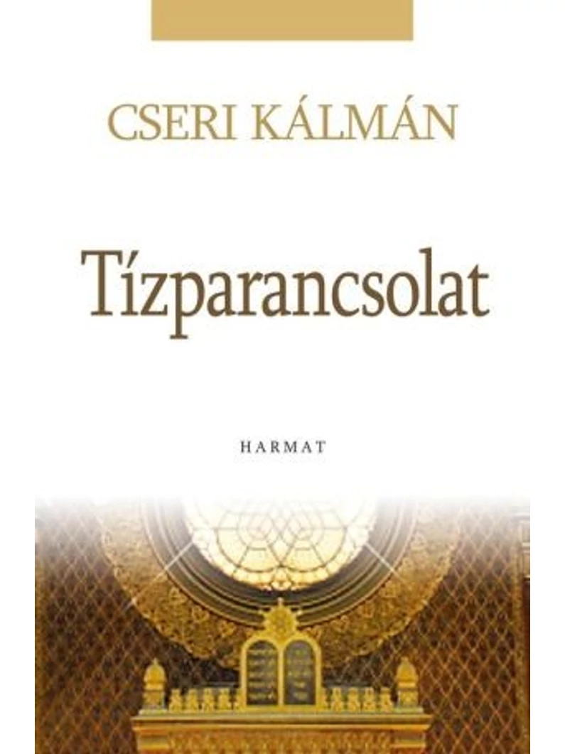 Tízparancsolat – Cseri Kálmán