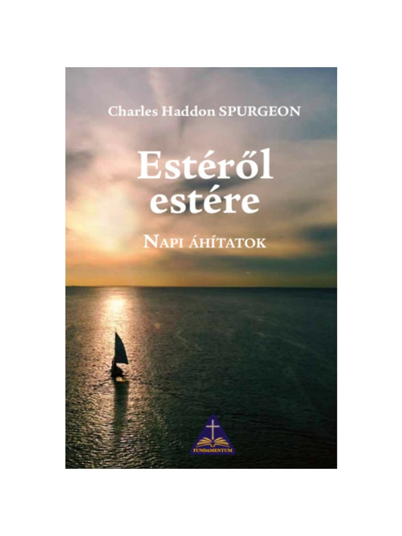 Estéről estére – C. H. Spurgeon