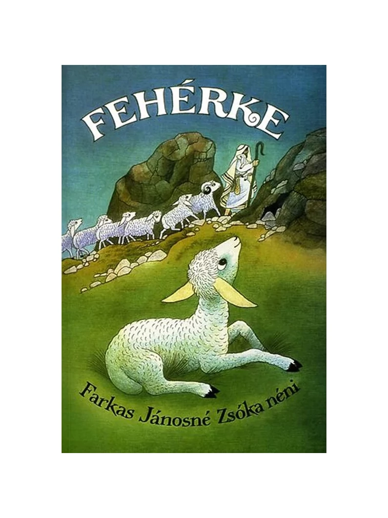 Fehérke – Farkas Jánosné