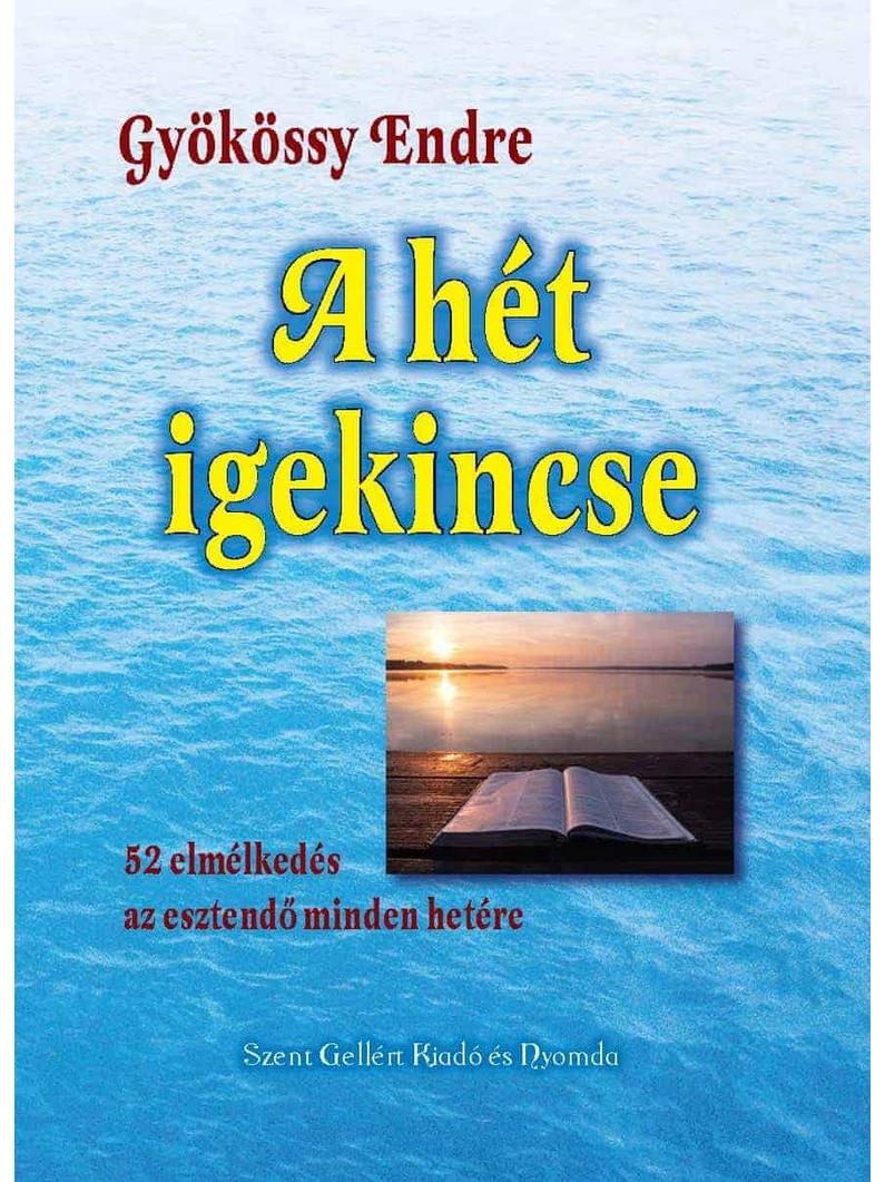 A hét igekincse – Gyökössy Endre